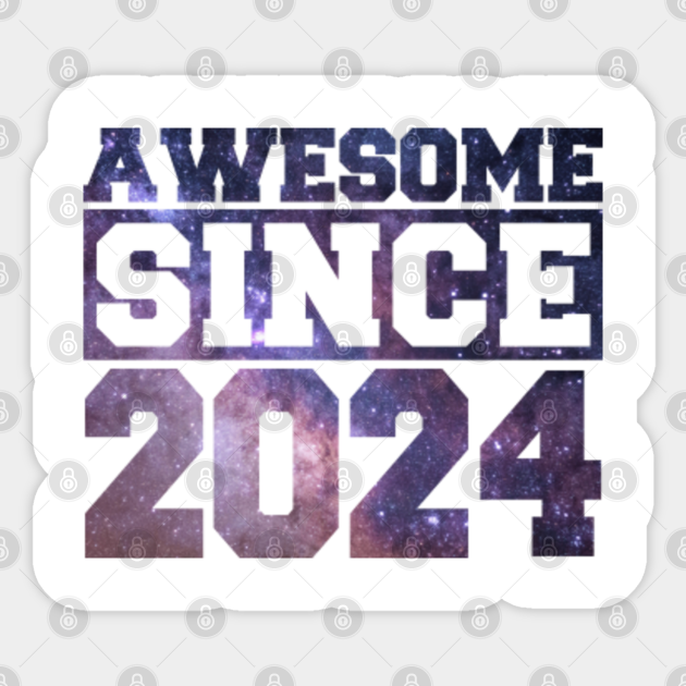 2024 birthday 2024 Birthday Sticker TeePublic